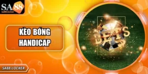 Kèo bóng handicap tại SA88 – Trải nghiệm cá cược chuẩn