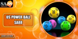 US Power Ball SA88 – Hướng dẫn chơi và mẹo thắng lớn