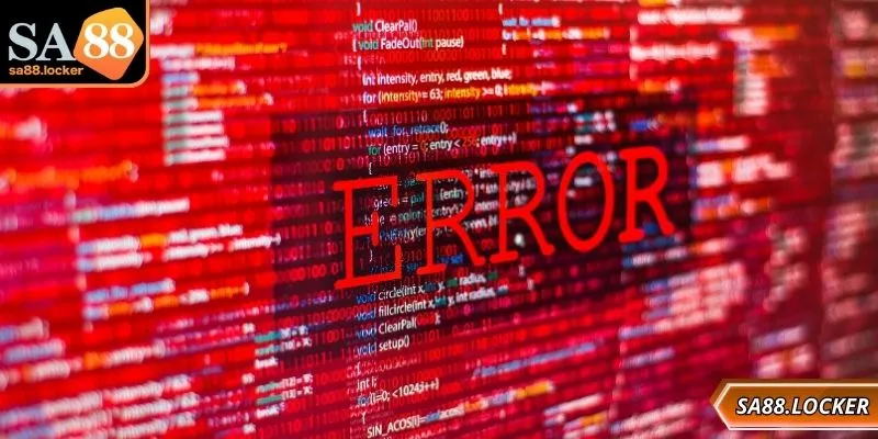 Lưu ý một vài lỗi có thể gặp phải khi đăng nhập SA88